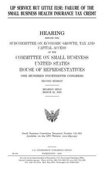 Lip service but little else : failure of the small business health insurance tax credit