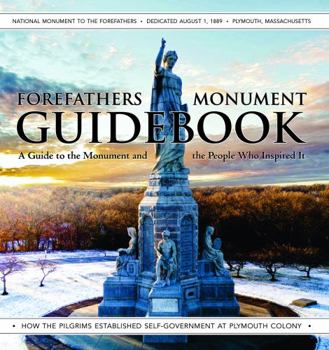 Forefathers Monument Guidebook