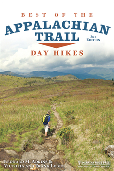 Paperback Best of the Appalachian Trail: Day Hikes Book