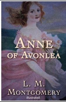 Paperback Anne of Avonlea illustrated Book