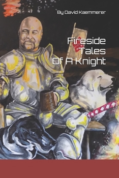 Paperback Fireside Tales Of A Knight Book