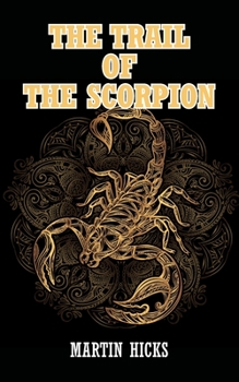 Paperback The Trail of the Scorpion Book
