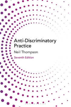 Paperback Anti-Discriminatory Practice: Equality, Diversity and Social Justice Book