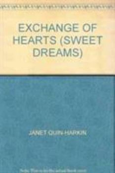 Exchange of Hearts - Book #61 of the Sweet Dreams