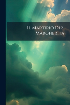 Paperback Il Martirio Di S. Margherita: Oratorio Book