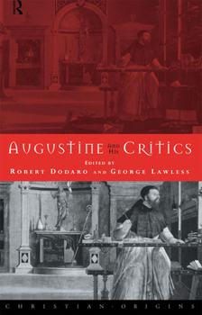 Paperback Augustine and his Critics Book