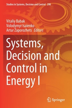 Paperback Systems, Decision and Control in Energy I Book