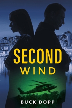 Paperback Second Wind: Sometimes, the end is actually the beginning Book