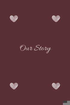 Paperback our story: express your love notebook, Appreciation Gift Couple Wedding Anniversary Gift Book