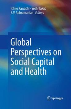 Paperback Global Perspectives on Social Capital and Health Book