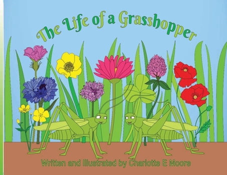 Paperback The Life of a Grasshopper Book