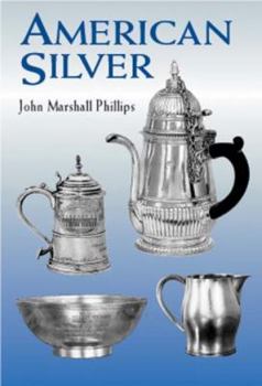 Paperback American Silver (Dover Jewelry and Metalwork) Book