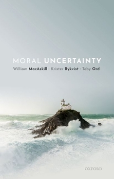 Hardcover Moral Uncertainty Book