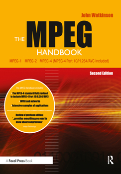 Hardcover The MPEG Handbook: MPEG-1, MPEG-2, MPEG-4 Book