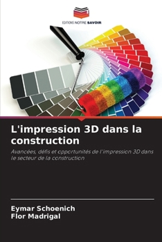 Paperback L'impression 3D dans la construction [French] Book