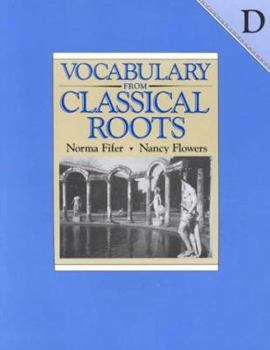 Hardcover Vocabulary from Classical Roots D Student Grd 10 Book
