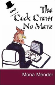 Hardcover The Cock Crows No More Book