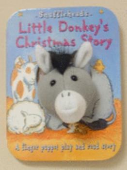 Hardcover Little Donkey's Christmas Story: A Finger Puppet Play and Read Story Book