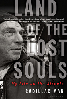 Paperback Land of the Lost Souls: My Life on the Streets Book