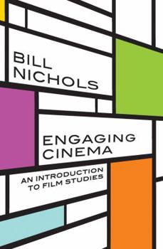 Paperback Engaging Cinema: An Introduction to Film Studies Book