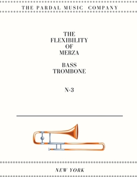 Paperback The Flexibility of Merza Bass Trombone N-3: New York Book