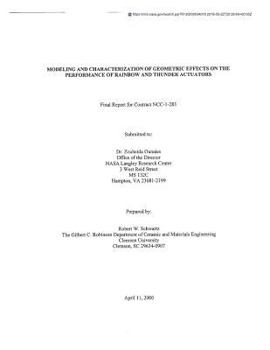 Paperback Modeling and Characterization of Geometric Effects on the Performance of Rainbow and Thunder Actuators Book