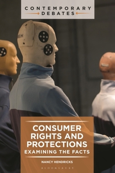 Paperback Consumer Rights and Protections: Examining the Facts Book