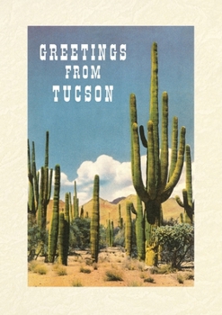 Paperback Vintage Lined Notebook Greetings from Tucson, Saguaros Book