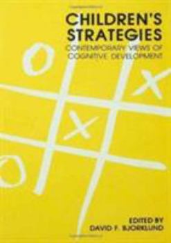 Hardcover Children's Strategies: Contemporary Views of Cognitive Development Book