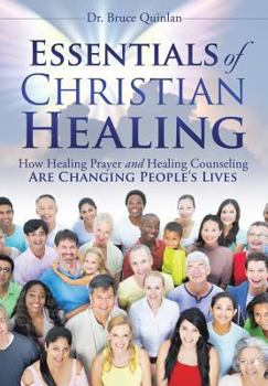 Paperback Essentials of Christian Healing Book