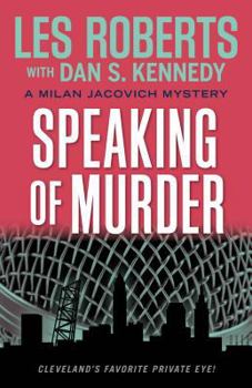 Paperback Speaking of Murder: A Milan Jacovich Mystery Book