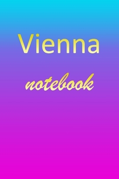 Paperback Vienna: Blank Notebook - Wide Ruled Lined Paper Notepad - Writing Pad Practice Journal - Custom Personalized First Name Initia Book