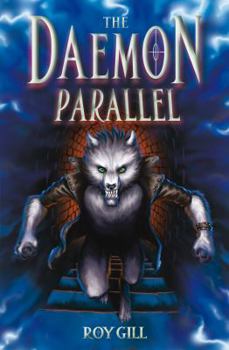 The Daemon Parallel - Book #1 of the Daemon Parallel