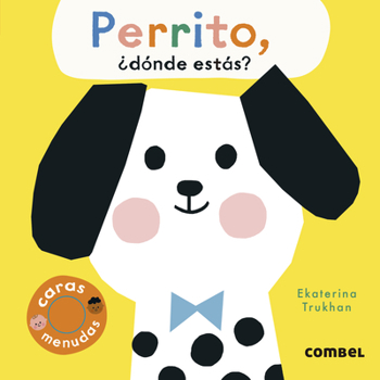 Board book Perrito, ¿Dónde Estás? [Spanish] Book