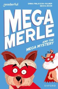 Paperback Readerful Independent Library: Oxford Reading Level 11: Mega Merle and the Mega Mystery Book