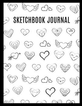 Sketchbook Journal: Cute Sketchbook for Girls with Kawaii Hearts, Unlined, Line Ruled Journal and Blank Notebook for Sketching, Journaling and Doodling, Beautiful Drawing Book for Creative Kids