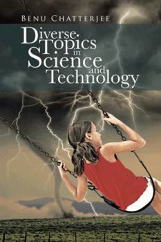 Paperback Diverse Topics in Science and Technology Book