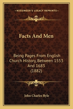 Facts and Men, Pages from English Church History, Between 1553 and 1683