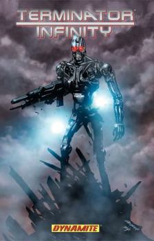 Terminator: Infinity - Book  of the Terminator graphic novels