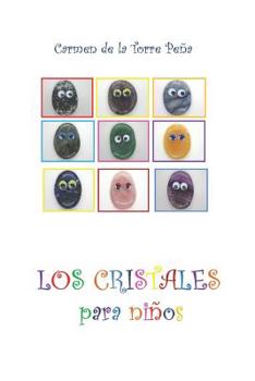 Paperback Los cristales para niños [Spanish] Book