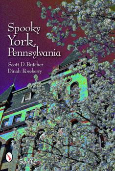 Paperback Spooky York, Pennsylvania Book