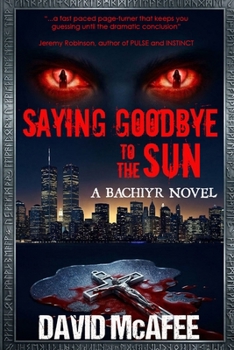 Paperback Saying Goodbye to the Sun Book