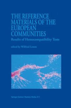 Paperback The Reference Materials of the European Communities: Results of Hemocompatibility Tests Book