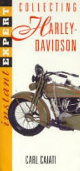 Paperback Instant Expert: Collecting Harley Davidson Book