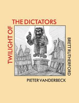 Paperback Twilight of the Dictators: Poems of Tyranny and Liberation Book