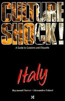 Culture Shock!: Italy (Culture Shock Series) - Book  of the Culture Shock!