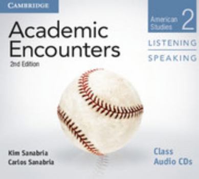 Audio CD Academic Encounters Level 2 Class Audio CDs (2) Listening and Speaking Book