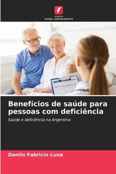 Paperback Benefícios de saúde para pessoas com deficiência [Portuguese] Book
