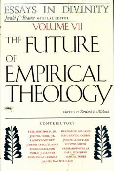 Hardcover The Future of Empirical Theology Book