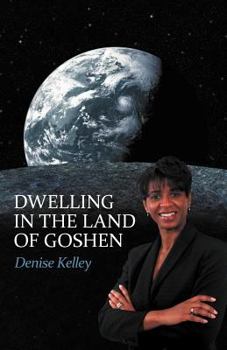 Paperback Dwelling in the Land of Goshen Book